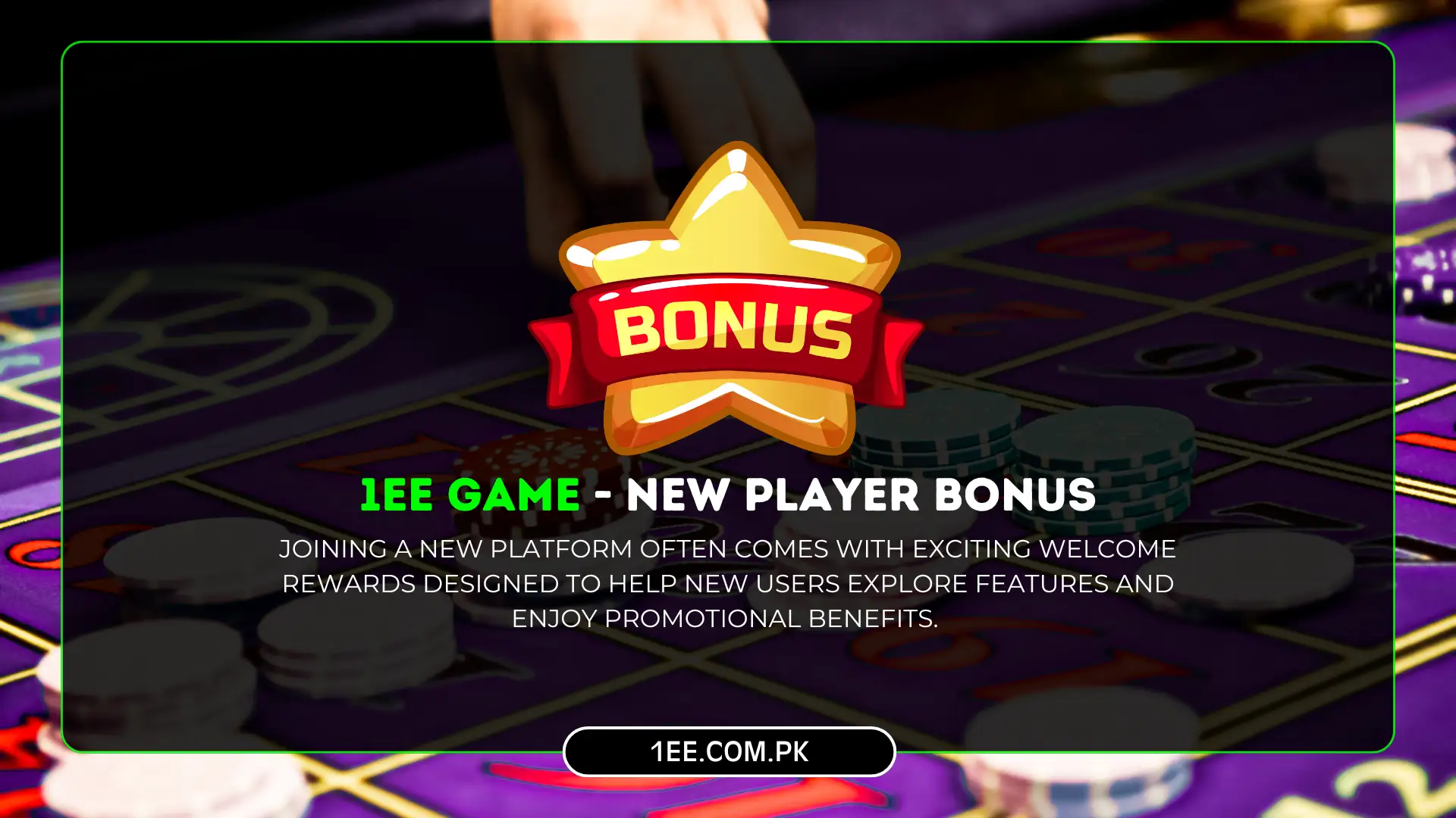 1ee Game New Player Bonus Guide